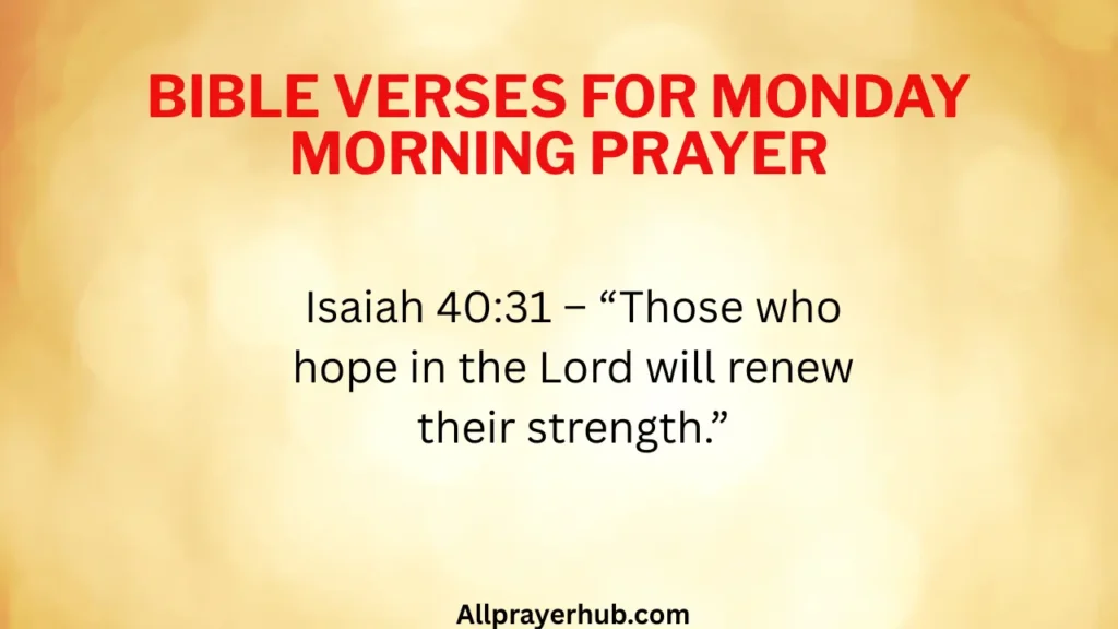 Bible Verses for Monday Morning Prayer