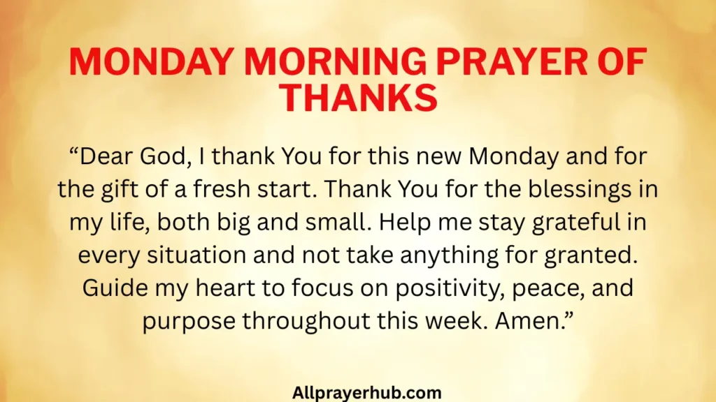 Monday Morning Prayer of Thanks