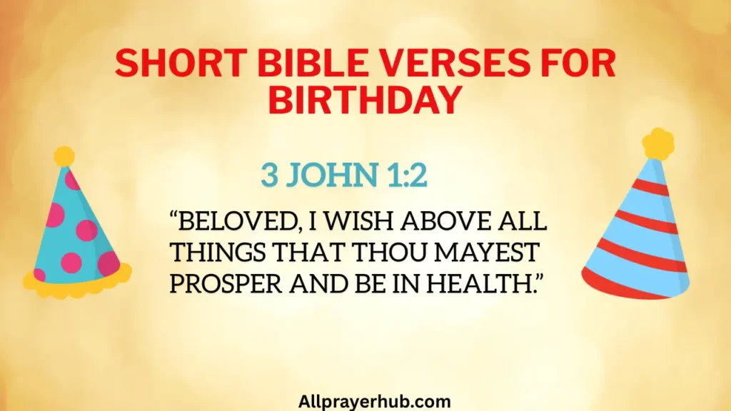 Short Bible Verses For Birthday