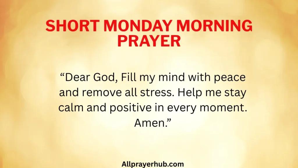 Short Monday Morning Prayers