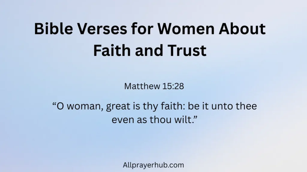 Bible Verses for Women About Faith and Trust