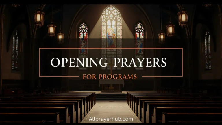 Opening Prayers for a Programs